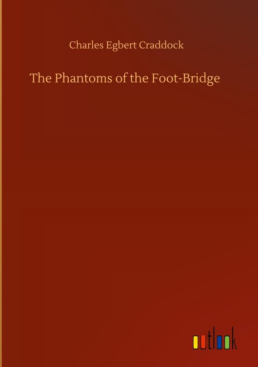 Produktbild: The Phantoms of the Foot-Bridge