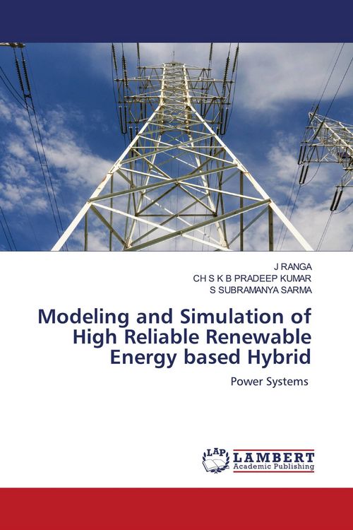 Produktbild: Modeling and Simulation of High Reliable Renewable Energy based Hybrid