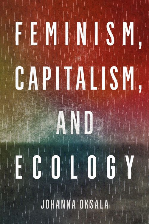 Produktbild: Feminism, Capitalism, and Ecology