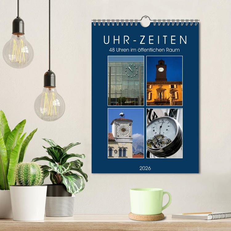 Produktbild: Uhr-Zeiten (Wandkalender 2026 DIN A4 hoch), CALVENDO Monatskalender