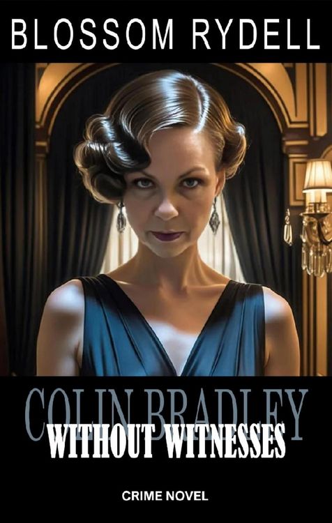Produktbild: Colin Bradley - Without Witnesses