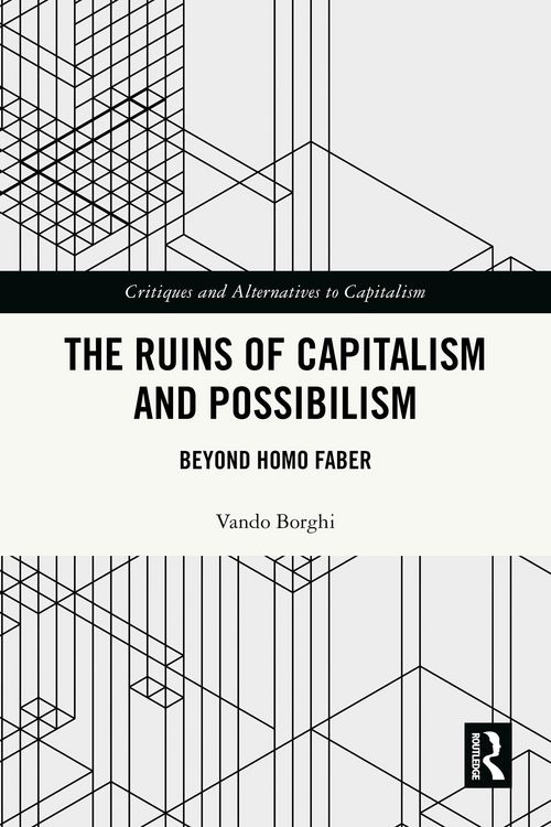 Produktbild: The Ruins of Capitalism and Possibilism