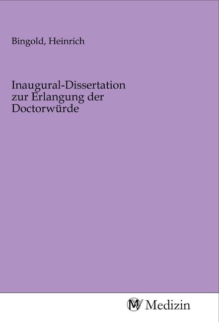 Produktbild: Inaugural-Dissertation zur Erlangung der Doctorw&uuml;rde