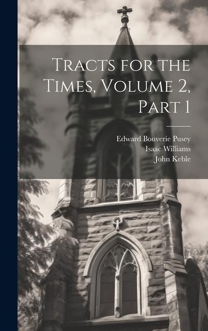 Produktbild: Tracts for the Times, Volume 2, part 1