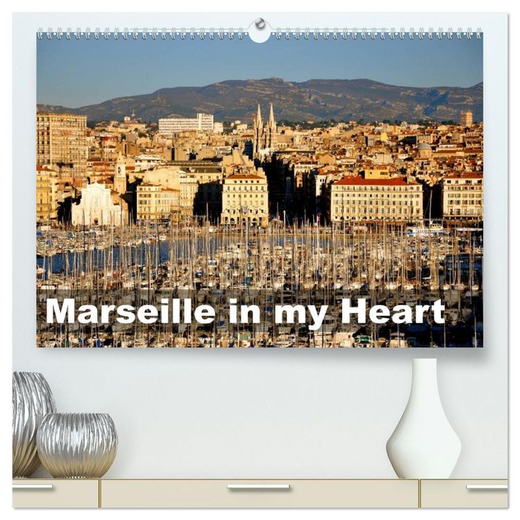 Produktbild: Marseille in my Heart (High Quality Premium Wall Calendar 2026 DIN A2 landscape),CALVENDO 12 Month Wall Calendar