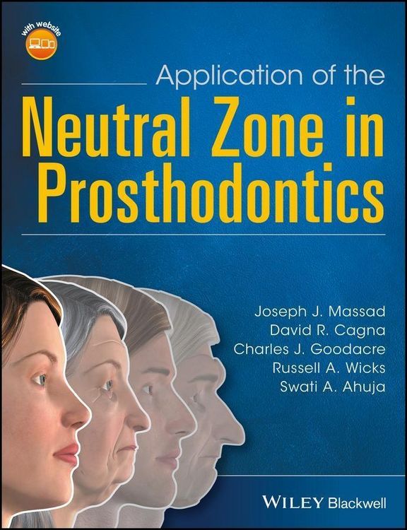 Produktbild: Application of the Neutral Zone in Prosthodontics