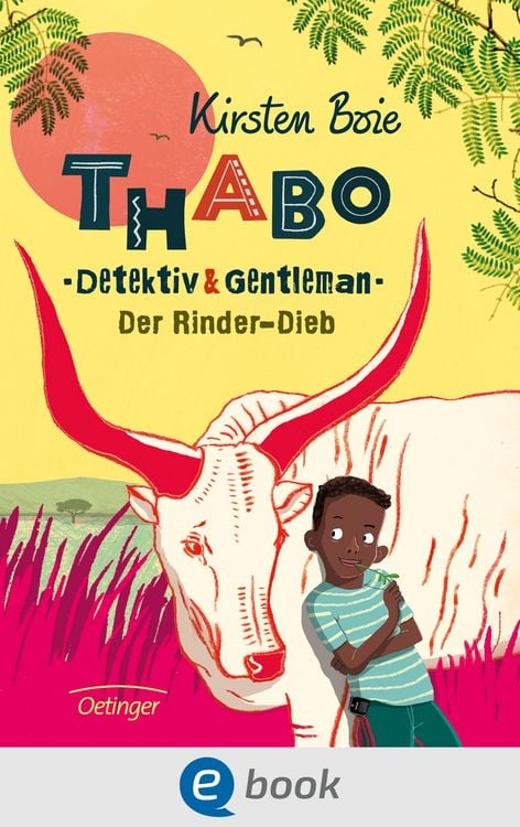 Produktbild: Thabo. Detektiv & Gentleman 3. Der Rinder-Dieb