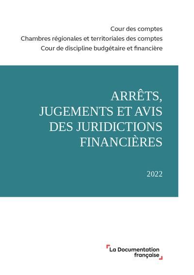 Produktbild: Arrets, Jugements et Avis des Juridictions Financieres 2022