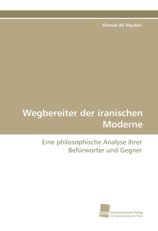 Produktbild: Wegbereiter der iranischen Moderne