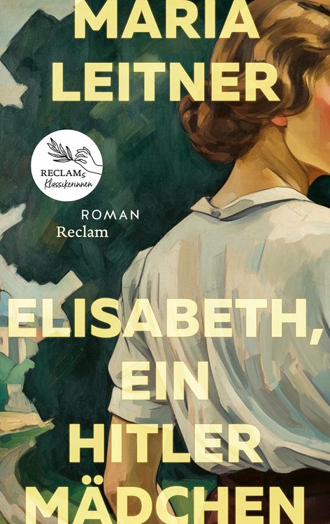 Produktbild: Elisabeth, ein Hitlerm&auml;dchen. Roman der deutschen Jugend