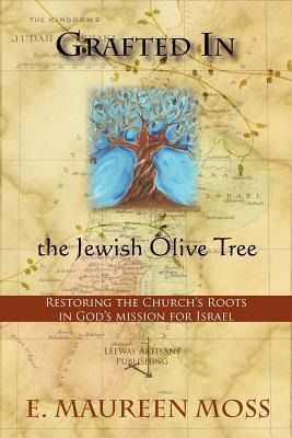 Produktbild: Grafted in the Jewish Olive Tree