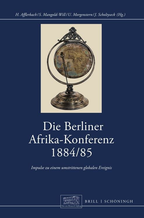 Produktbild: Die Berliner Afrikakonferenz 1884/1885