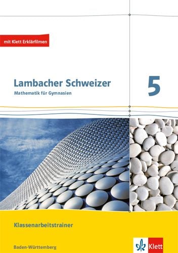 Produktbild: Lambacher Schweizer. 5. Schuljahr. Trainingsheft f&uuml;r Klassenarbeiten. Neubearbeitung. Baden-W&uuml;rttemberg