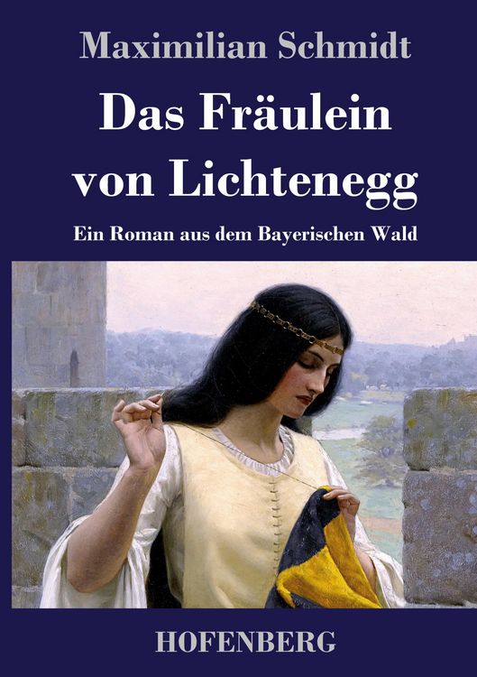 Produktbild: Das Fr&auml;ulein von Lichtenegg