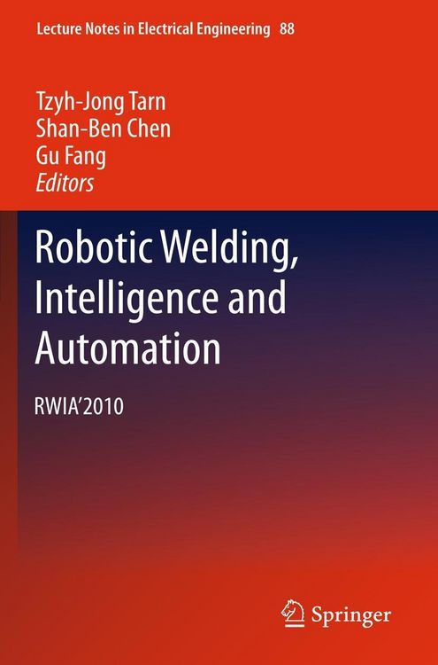 Produktbild: Robotic Welding, Intelligence and Automation
