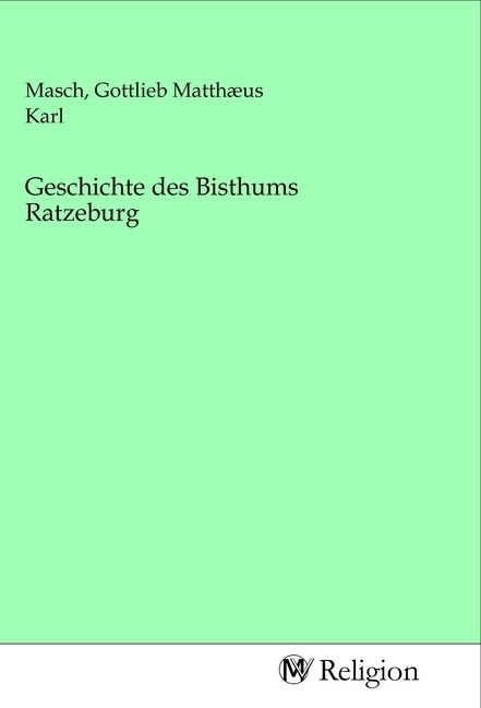 Produktbild: Geschichte des Bisthums Ratzeburg