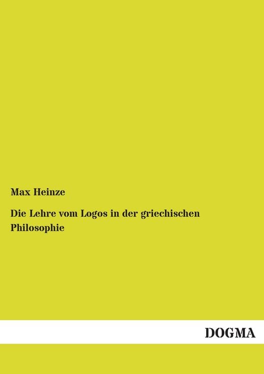 Produktbild: Die Lehre vom Logos in der griechischen Philosophie