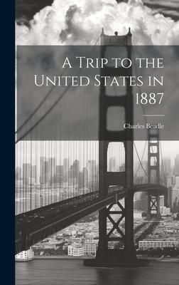 Produktbild: A Trip to the United States in 1887