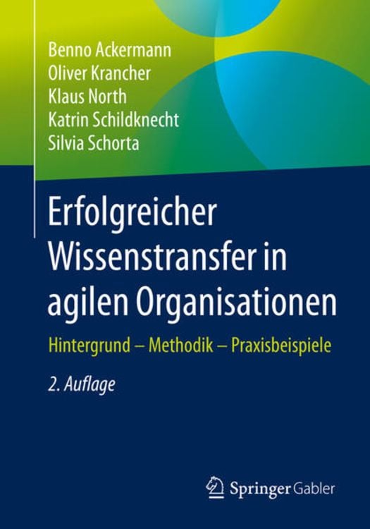 Produktbild: Erfolgreicher Wissenstransfer in agilen Organisationen