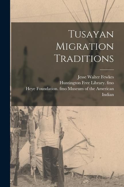 Produktbild: Tusayan Migration Traditions