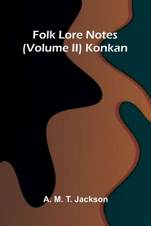 Produktbild: Folk Lore Notes (Volume II) Konkan
