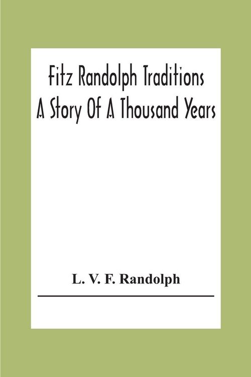 Produktbild: Fitz Randolph Traditions; A Story Of A Thousand Years