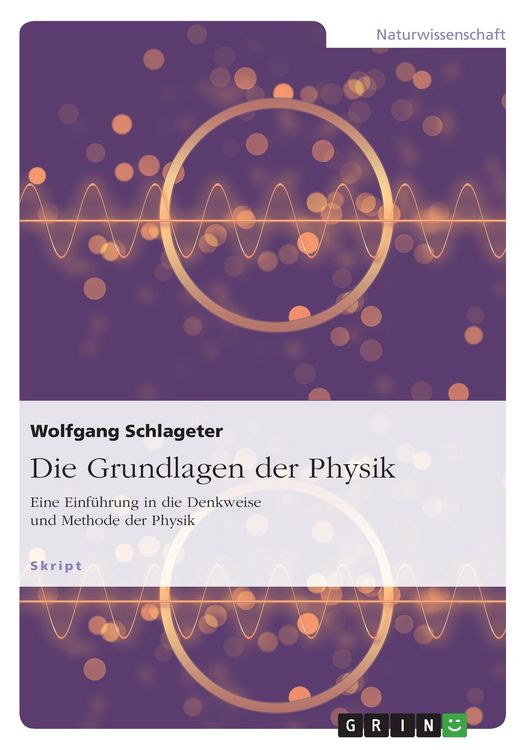 Produktbild: Die Grundlagen der Physik