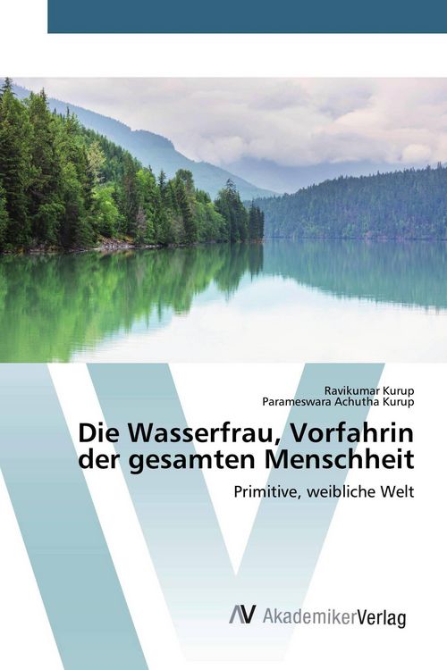 Produktbild: Die Wasserfrau, Vorfahrin der gesamten Menschheit
