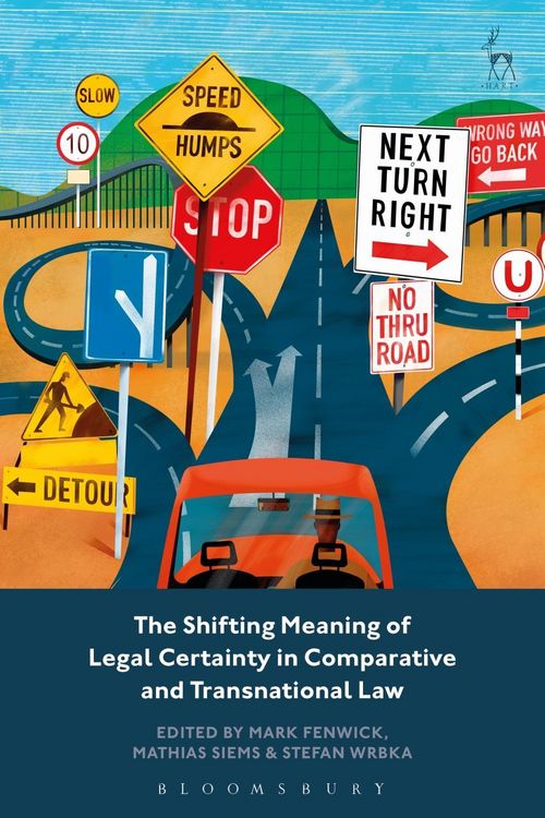 Produktbild: The Shifting Meaning of Legal Certainty in Comparative and Transnational Law