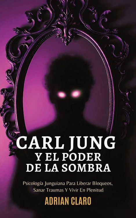 Produktbild: Carl Jung Y El Poder De La Sombra