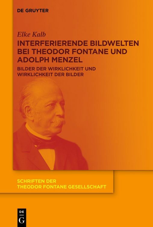 Produktbild: Interferierende Bildwelten bei Theodor Fontane und Adolph Menzel