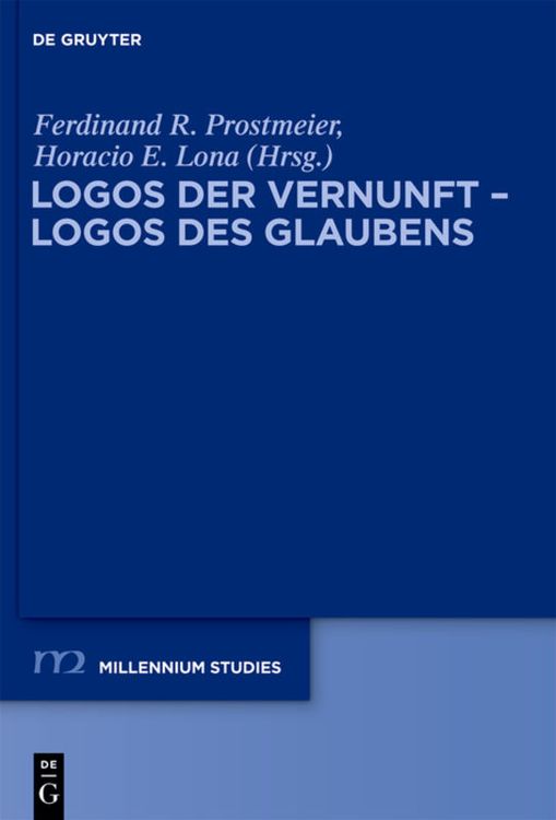 Bild vom Artikel Logos der Vernunft – Logos des Glaubens vom Autor Ferdinand R. Prostmeier