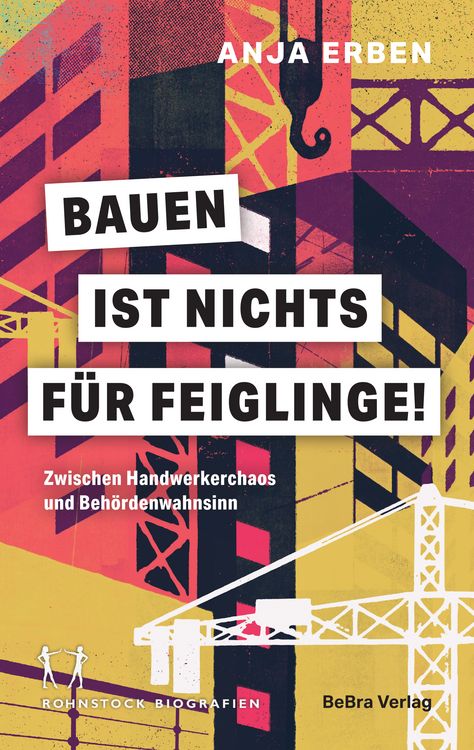 Produktbild: Bauen ist nichts f&uuml;r Feiglinge!