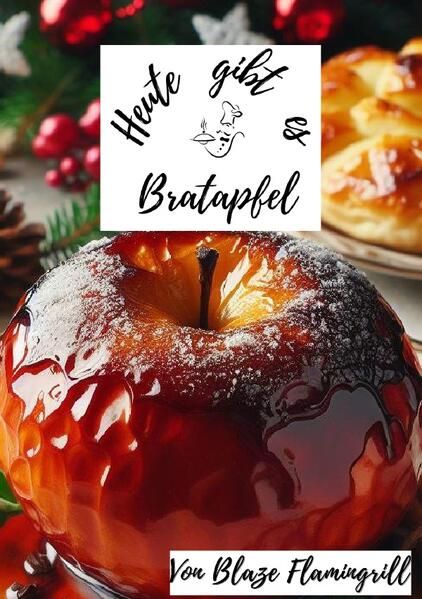 Produktbild: Heute gibt es / Heute gibt es - Bratapfel
