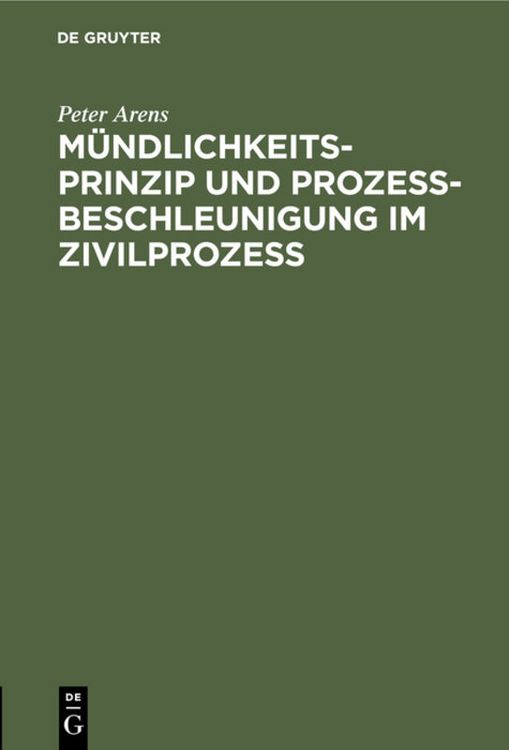 Produktbild: M&uuml;ndlichkeitsprinzip und Proze&szlig;beschleunigung im Zivilproze&szlig;