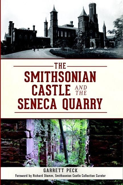 Produktbild: The Smithsonian Castle and the Seneca Quarry