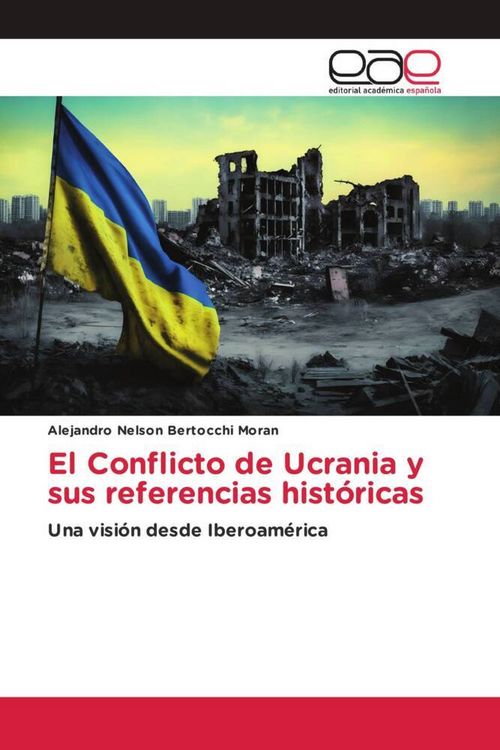 Produktbild: El Conflicto de Ucrania y sus referencias hist&oacute;ricas