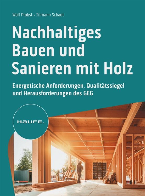 Produktbild: Nachhaltiges Bauen und Sanieren mit Holz