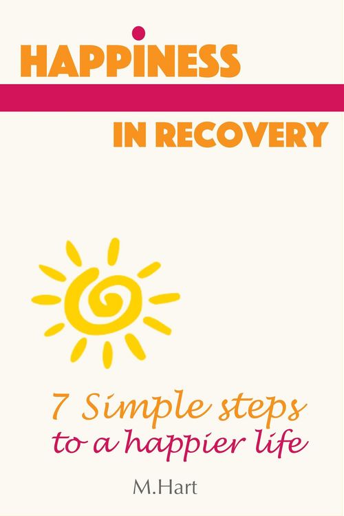 Produktbild: Happiness in Recovery - 7 Simple Steps to a Happier Life