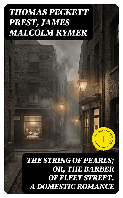 Produktbild: The String of Pearls; Or, The Barber of Fleet Street. A Domestic Romance