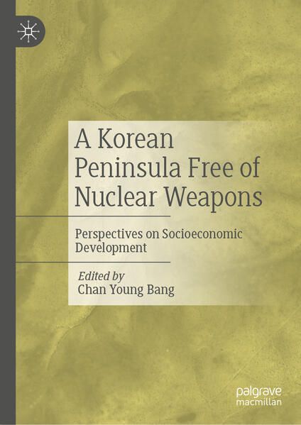 Produktbild: A Korean Peninsula Free of Nuclear Weapons