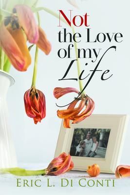 Produktbild: Not the Love of my Life
