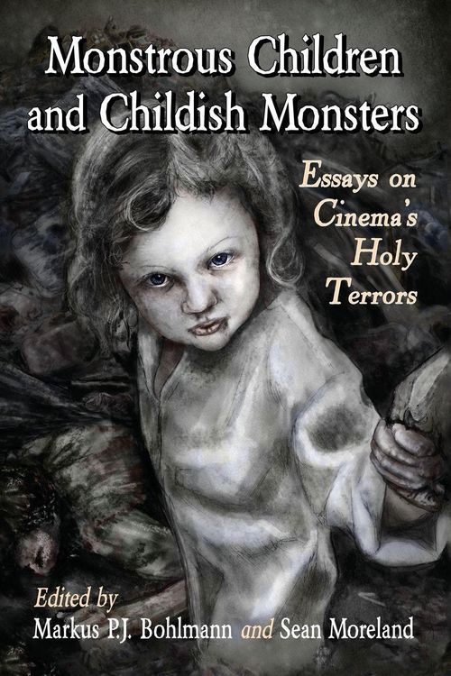 Produktbild: Monstrous Children and Childish Monsters