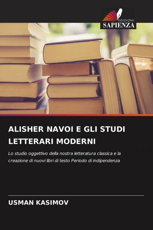 Produktbild: Alisher Navoi E Gli Studi Letterari Moderni