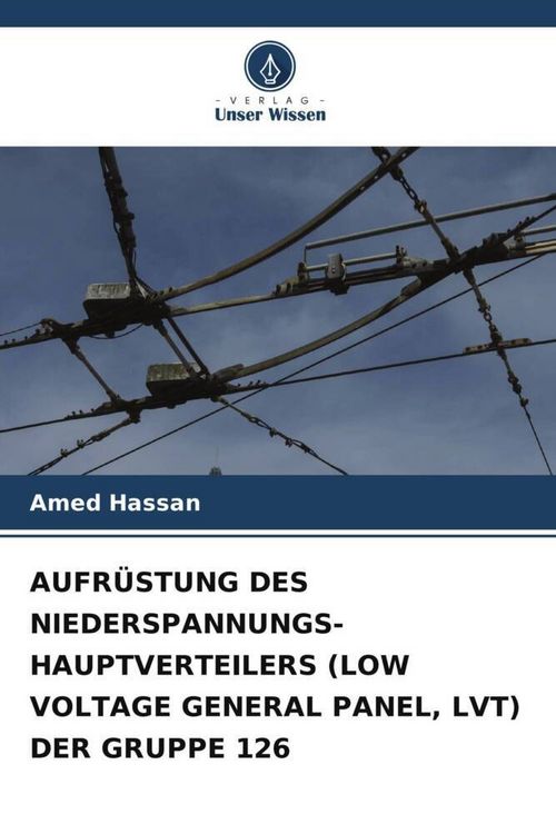 Produktbild: Aufr&uuml;stung des Niederspannungs-Hauptverteilers (low Voltage General Panel, Lvt) der Gruppe 126