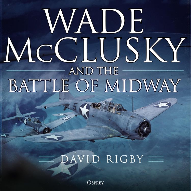 Produktbild: Wade McClusky and the Battle of Midway