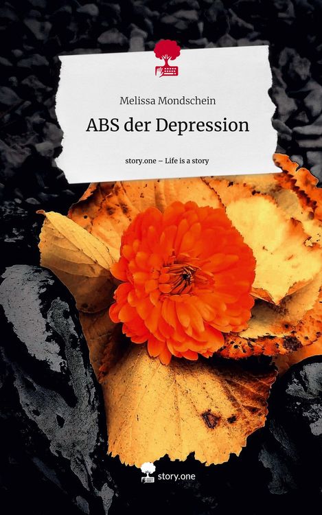 Produktbild: ABS der Depression. Life is a Story - story.one