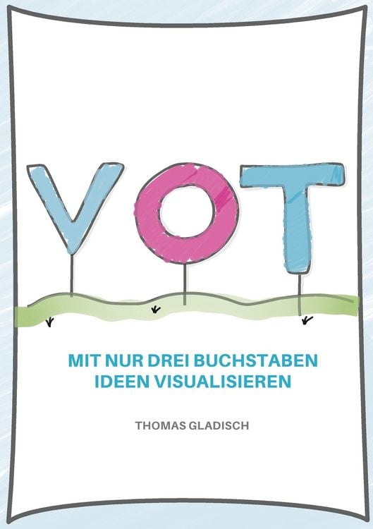VOT - Mit nur drei Buchstaben Ideen visualisieren" online kaufen