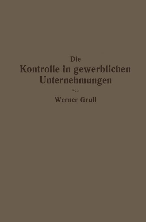 Produktbild: Die Kontrolle in gewerblichen Unternehmungen