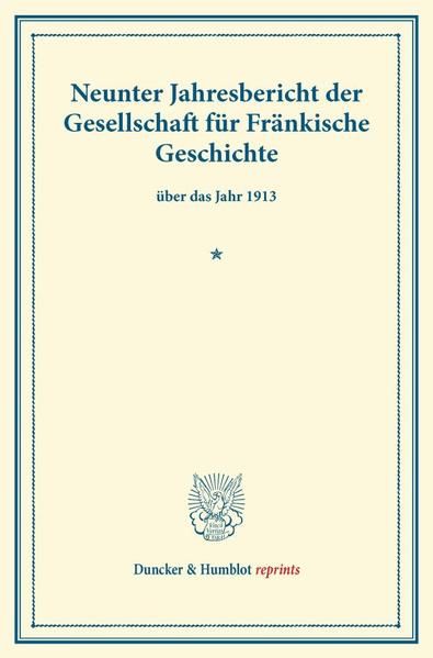 Produktbild: Neunter Jahresbericht der Gesellschaft f&uuml;r Fr&auml;nkische Geschichte
